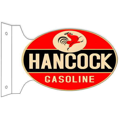 Hancock Gasoline Double Sided Flange Metal Sign - 12" x 18"