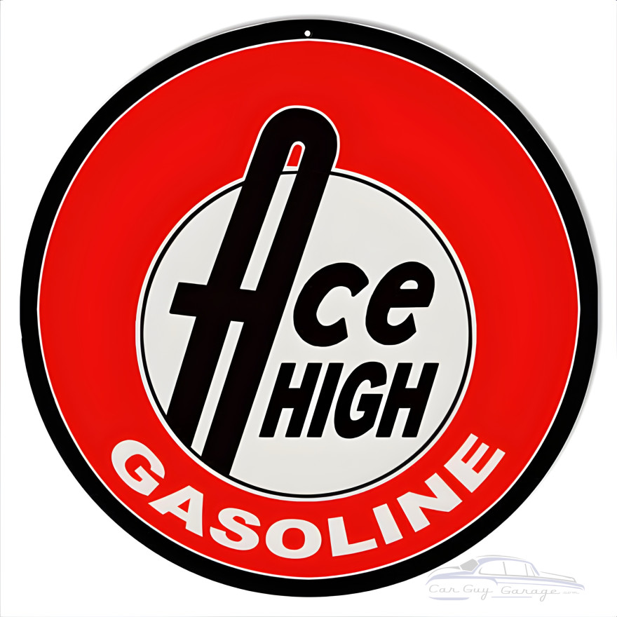 Ace High Gasoline Motor Oil Metal Sign - 14" Round Ace High Gasoline Motor Oil Metal Sign - 14" Round