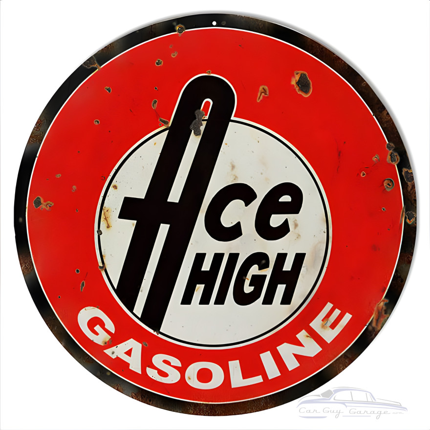 Ace High Gasoline Motor Oil Metal Sign - 14" Round Ace High Gasoline Motor Oil Metal Sign - 14" Round
