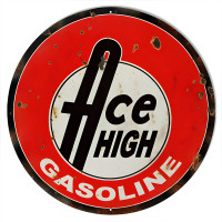 Ace High Gasoline Motor Oil Metal Sign - 24" Round