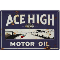 Ace High Motor Oil Metal Sign - 16" x 24"
