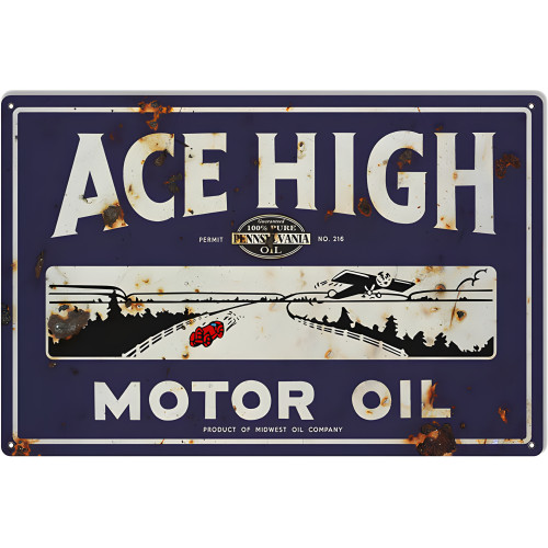 Ace High Motor Oil Metal Sign - 12" x 18"