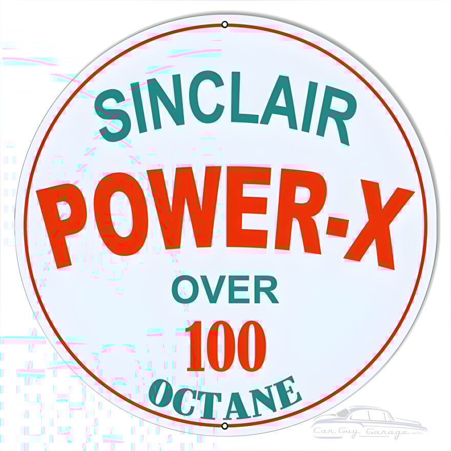 Sinclair Power-X Octane Motor Oil Metal Sign - 18" Round Sinclair Power-X Octane Motor Oil Metal Sign - 18" Round