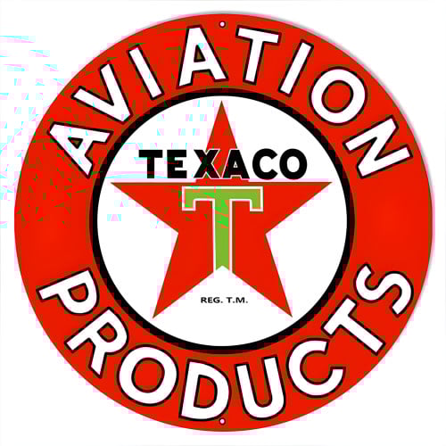 Texaco Aviation Products Metal Sign - 18" Round