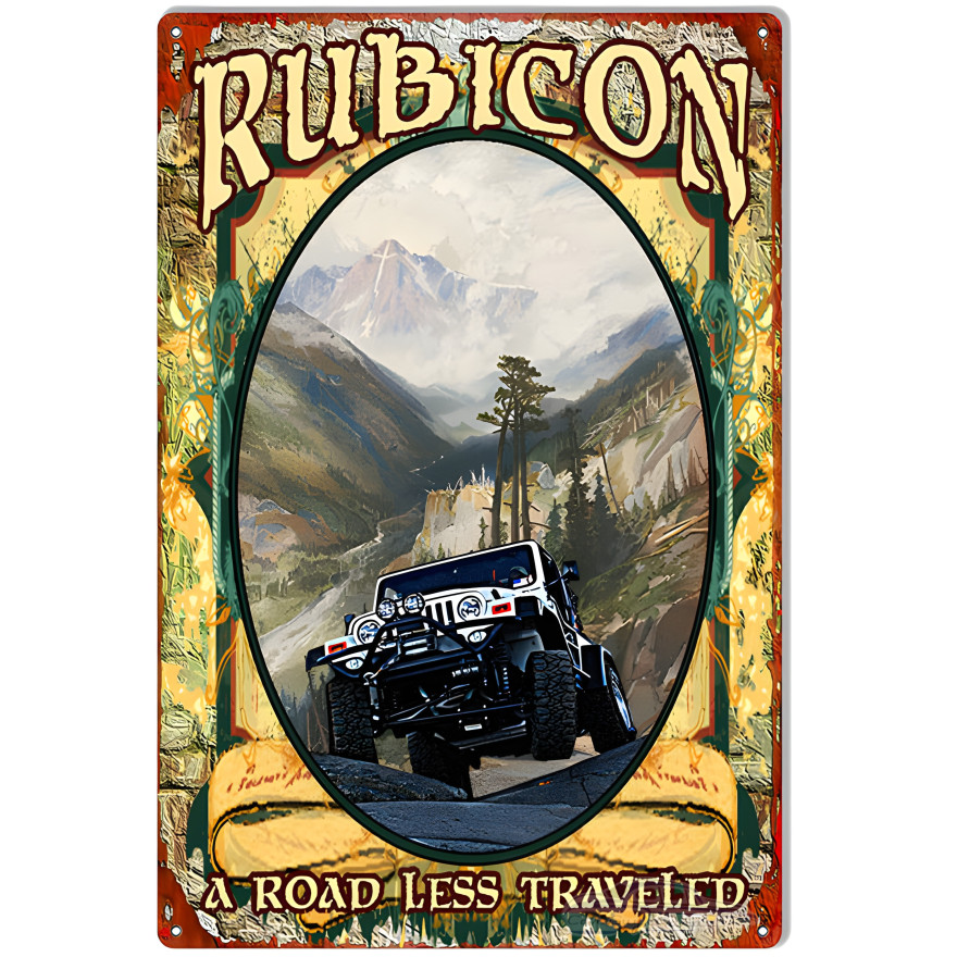 Jeep Rubicon Road Less Traveled Metal Sign - 12" x 18" Jeep Rubicon Road Less Traveled Metal Sign - 12" x 18"