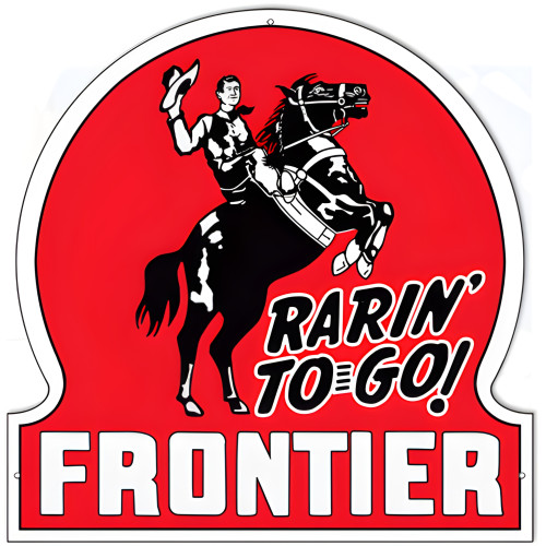 Rarin To Go Frontier Motor Oil Metal Sign - 24" Round