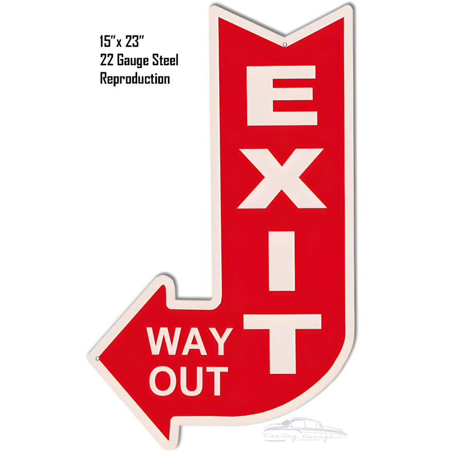 Left Exit Way Out Metal Sign - 15" x 23" Left Exit Way Out Metal Sign - 15" x 23"