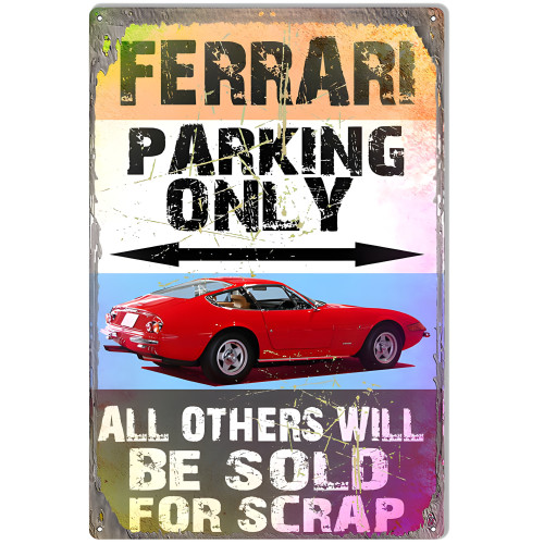Ferrari Parking Only Metal Sign - 12" x 18"