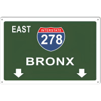 Bronx Interstate 278 Garage Shop Reproduction Metal Sign - 12" x 18"