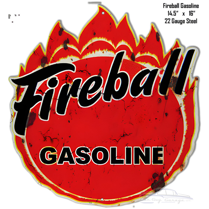 Fireball Gasoline Metal Sign - 14.5" x 16" Fireball Gasoline Metal Sign - 14.5" x 16"