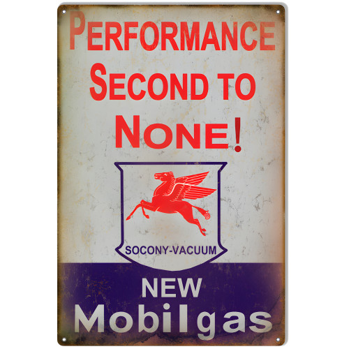 Second To None Socony Mobilgas Reproduction Motor Oil Metal Sign - 12" x 18"