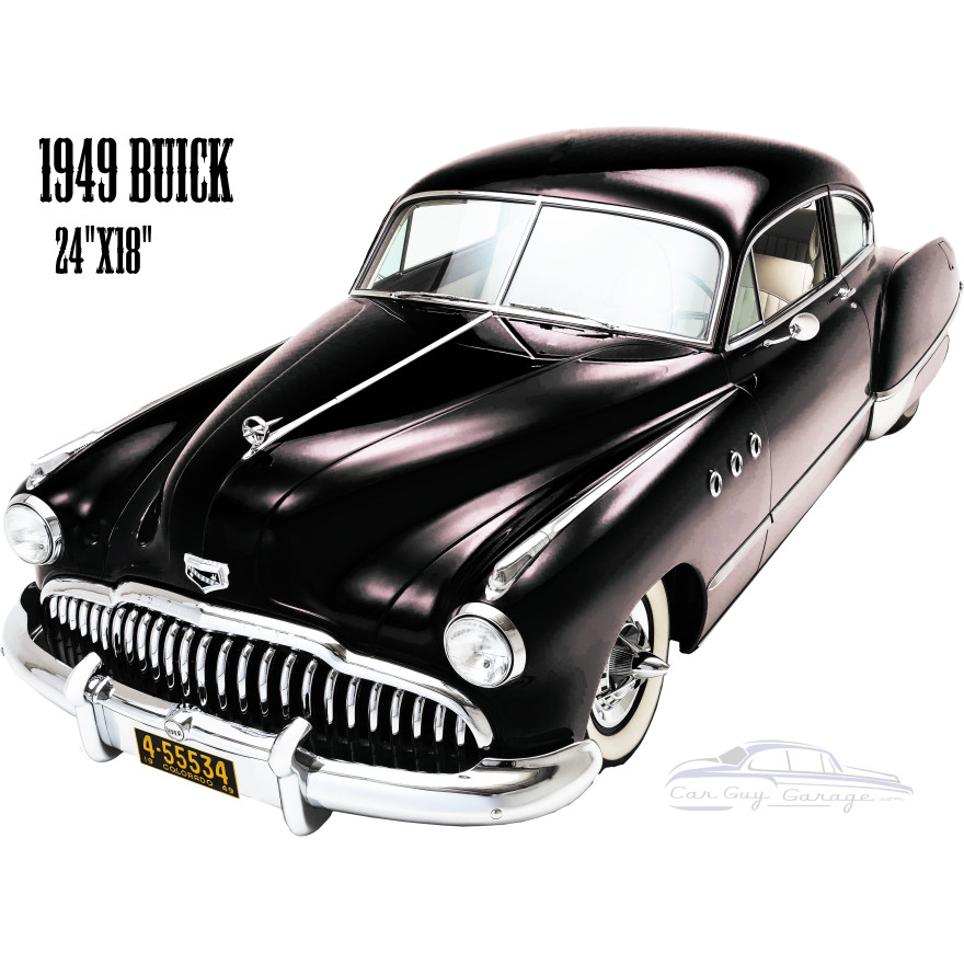 1949 Buick Reproduction Metal Sign - 18" x 24" 1949 Buick Reproduction Metal Sign - 18" x 24"