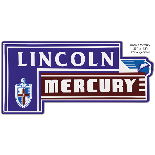 Lincoln Mercury Metal Sign - 12" x 25"