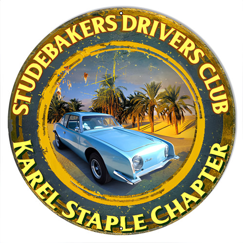 Studebakers Drivers Club Metal Sign - 14" x 14"