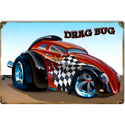 Drag Bug Metal Sign - 12" x 18"