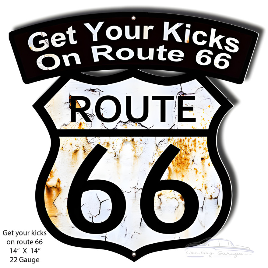 Get Your Kicks Route 66 Metal Sign - 14" x 14" Get Your Kicks Route 66 Metal Sign - 14" x 14"