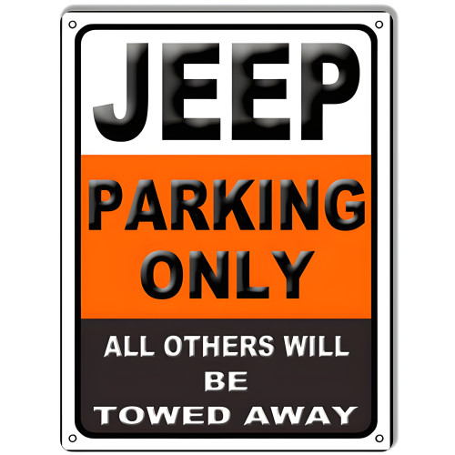 Jeep Parking Only Garage Shop Metal Sign - 9" x 12"