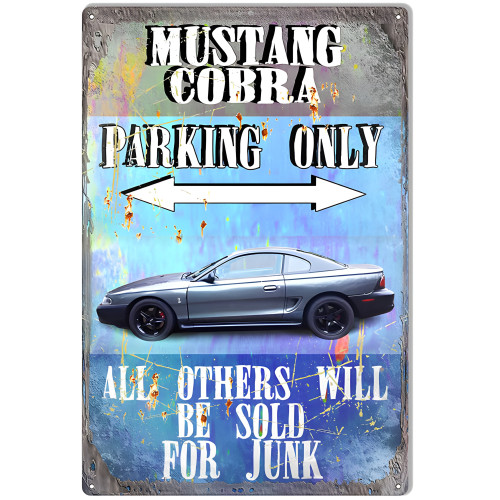 Mustang Cobra Parking Only Metal Sign - 12" x 18"