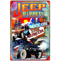 Jeep Happens Rock On Metal Sign - 12" x 18"