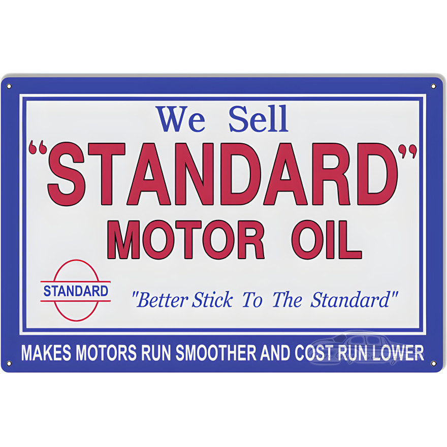 We Sell Standard Motor Oil Metal Sign - 12" x 18" We Sell Standard Motor Oil Metal Sign - 12" x 18"