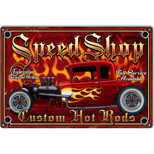 Speed Shop Custom Hot Rods Metal Sign - 12" x 18"