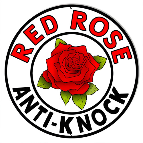 Red Rose Anti-Knock Gas And Motor Oil Metal Sign - 24" Round