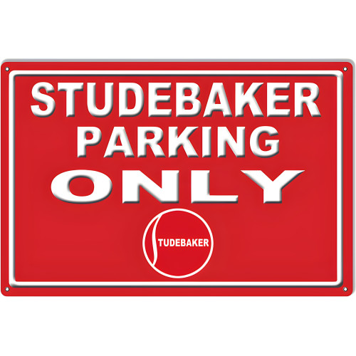 Studebaker Parking Only Metal Sign - 12" x 18"