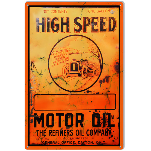 High Speed Motor Oil Metal Sign - 12" x 18"