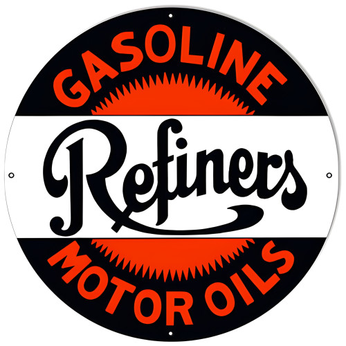 Refiners Gasoline Metal Sign - 24" Round