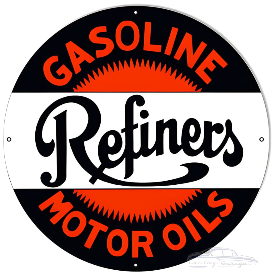 Refiners Gasoline Metal Sign - 18" Round Refiners Gasoline Metal Sign - 18" Round