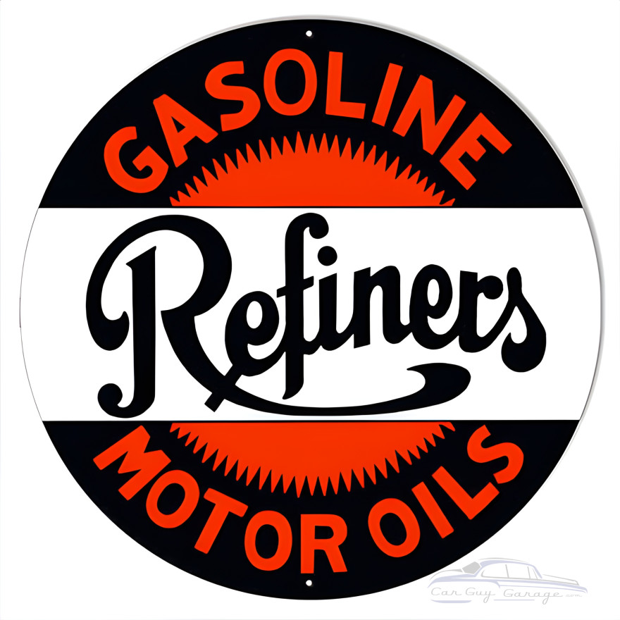 Refiners Gasoline Metal Sign - 14" Round