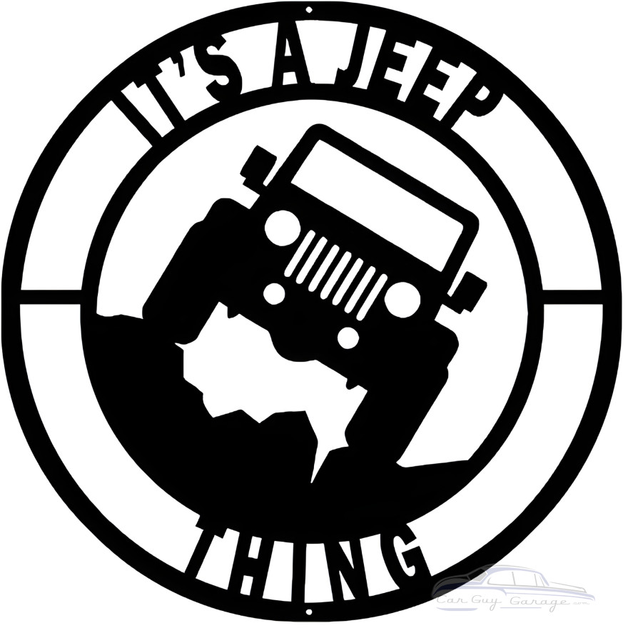 Its A Jeep Thing Cut Out Metal Sign - 14" x 14"