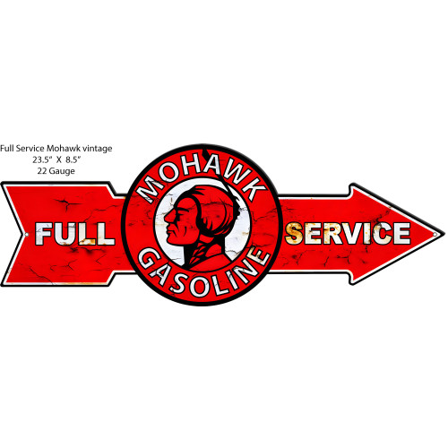 Full Service Mohawk Gasoline Vintage Reproduction Metal Sign - 23.5" x 8.5"