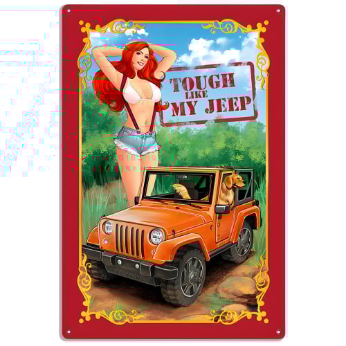 Tough Like My Jeep Red Head Orange Car Metal Sign - 12" x 18"