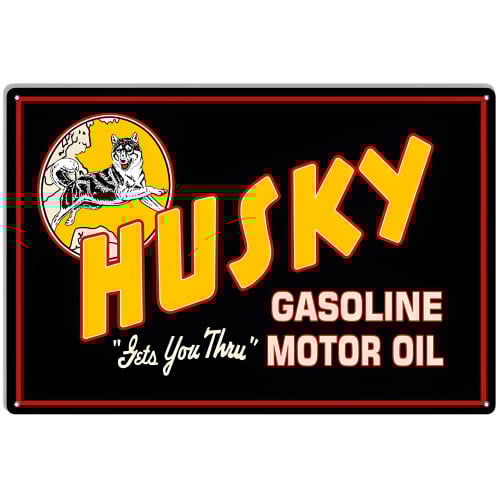 Husky Gasoline And Motor Oil Reproduction Metal Sign - 12" x 18"