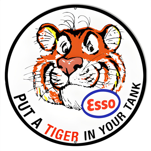 Esso Put A Tiger In Your Tank Metal Sign - 15" Round