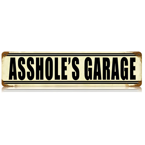 Asshole's Garage Metal Sign - 20" x 5"