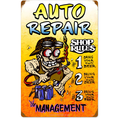 Auto Repair Shop Rules Metal Sign - 16" x 24"