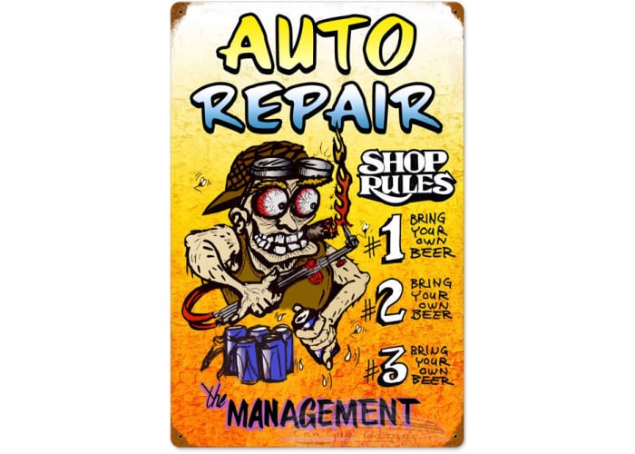 Auto Repair Shop Rules Metal Sign - 16" x 24"
