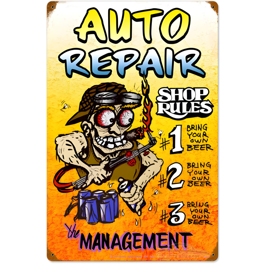 Auto Repair Shop Rules Metal Sign - 16" x 24"