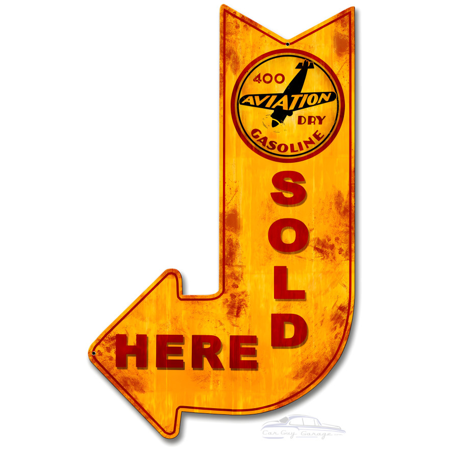 400 Aviation Dry Sold Here Arrow Metal Sign - 15" x 24"