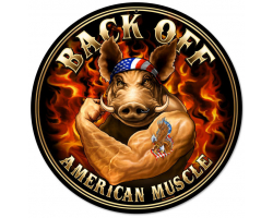 Back Off Metal Sign - 14" Round