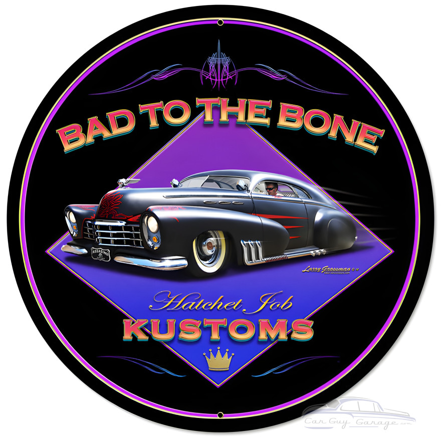Bad to the Bone Metal Sign - 28" Round