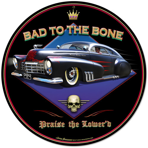 Bad to the Bone Metal Sign - 14" Round
