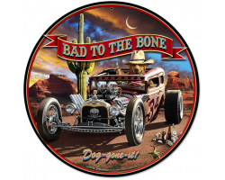 Bad to the Bone Rat Rod Metal Sign - 14" x 14"