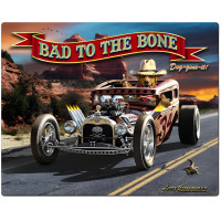 Bad to the Bone Rat Rod Metal Sign - 24" x 30"