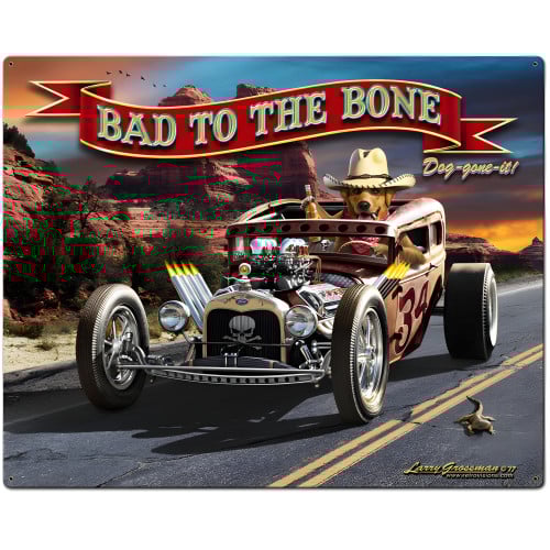 Bad to the Bone Rat Rod Metal Sign - 24" x 30"