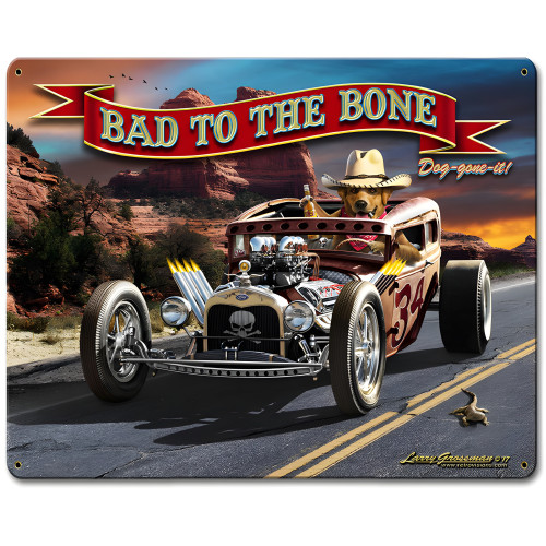 Bad to the Bone Rat Rod Metal Sign - 12" x 15"