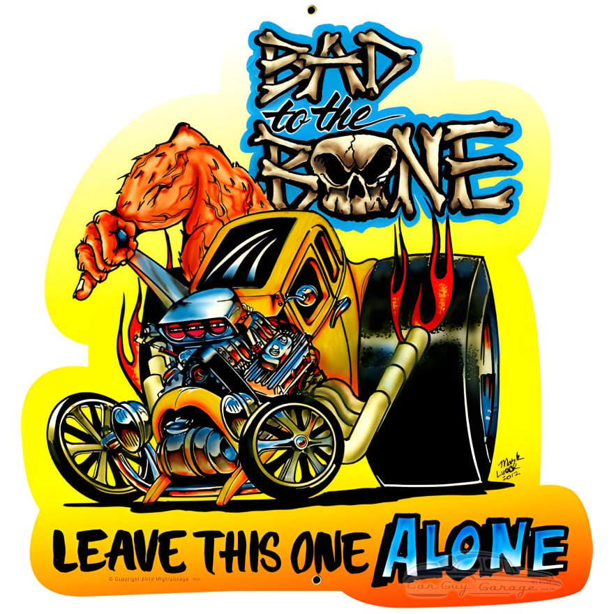 Bad to the Bone Metal Sign - 18" x 18"