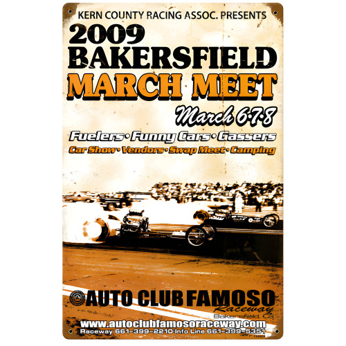 Bakersfield March Meet 2009 Metal Sign - 12" x 18"